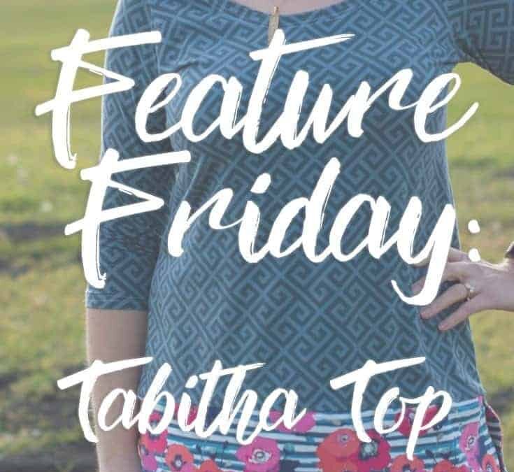 Feature Friday- Tabitha Top