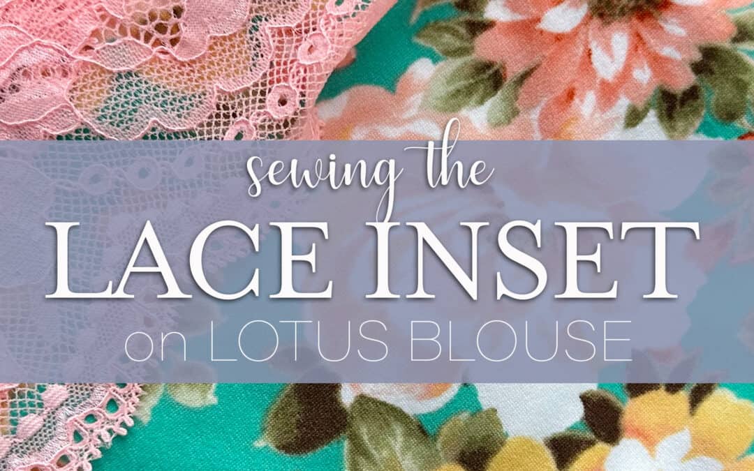 4 easy tips for a perfect match: Lace + Lotus Blouse