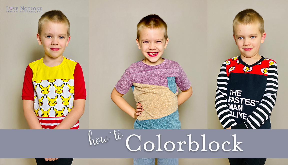 How to Colorblock - Love Notions Sewing Patterns