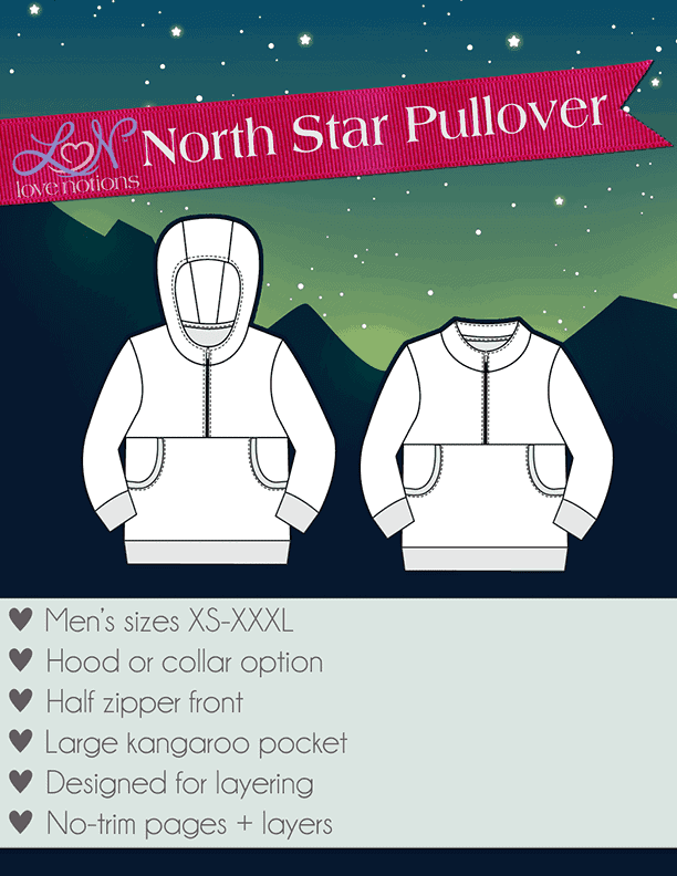 North Star Hoodie & - for Love Men Sewing Patterns Pullover Notions