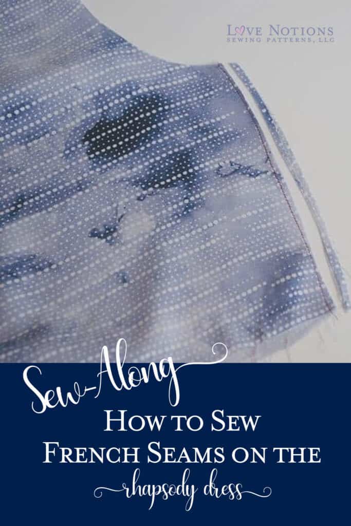 How to sew French seams - Love Notions Sewing Patterns